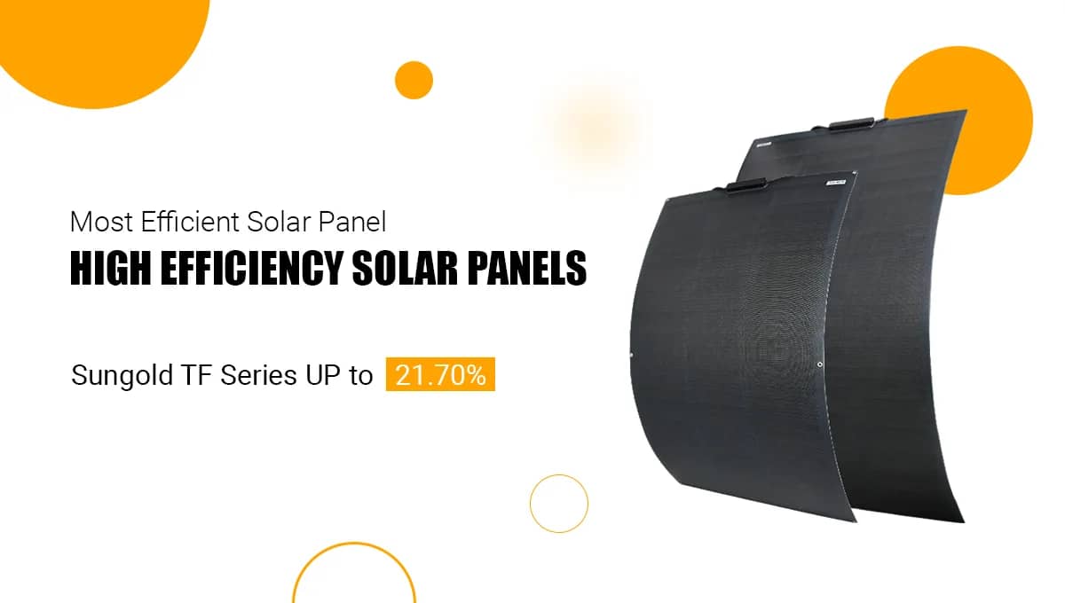 Most Efficient Solar Panel High Efficiency Solar Panels